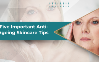 Five Important Anti-Ageing Skincare Tips