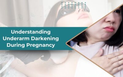 Understanding Underarm Darkening During Pregnancy